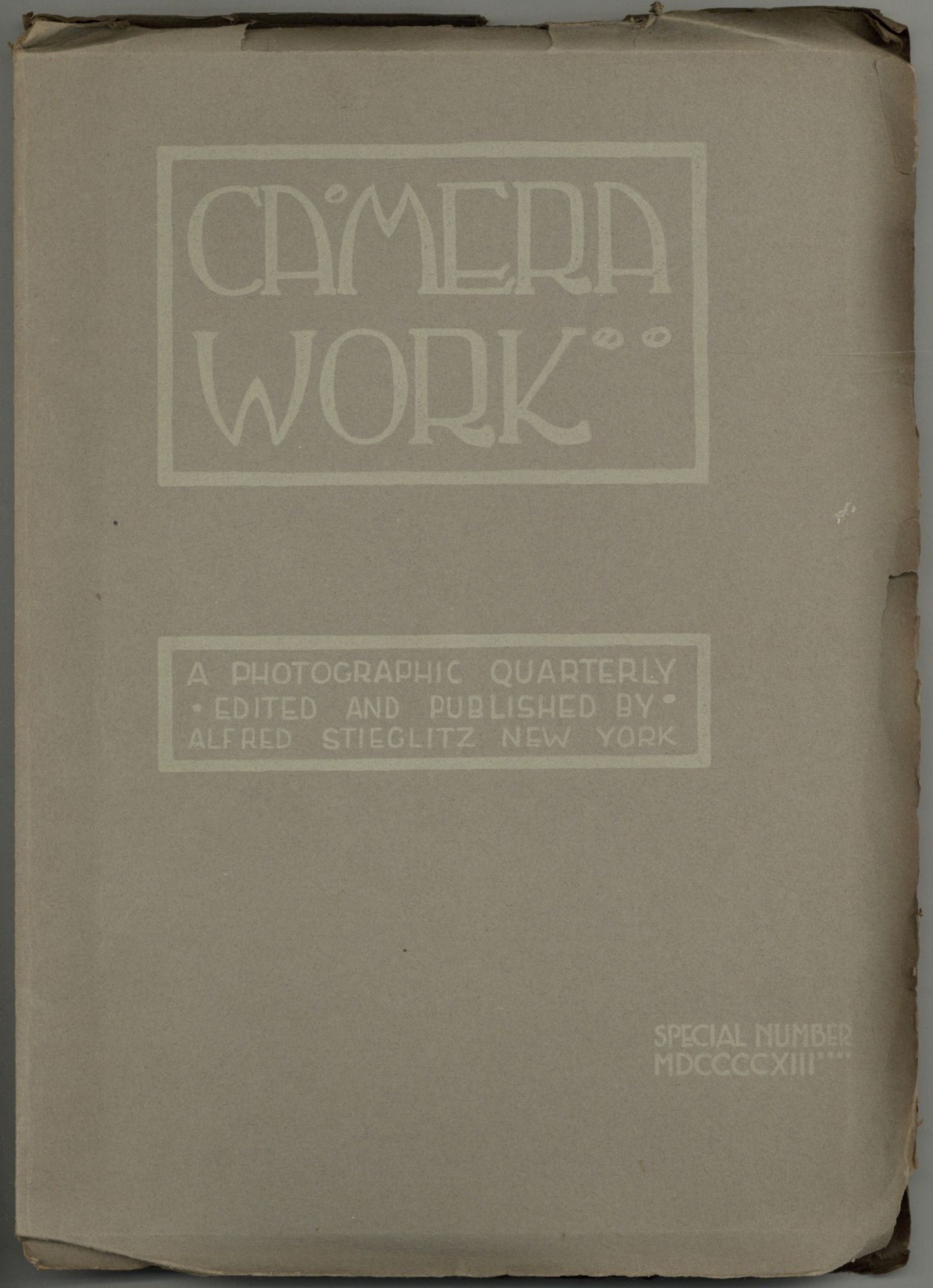 Camera Work. Special Number MDCCCCXIII. June 1913