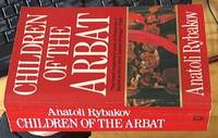 Children of the Arbat by Rybakov, Anatoli - 1989