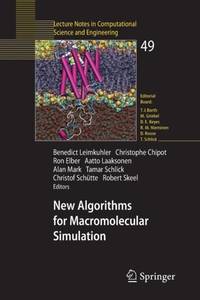 New Algorithms for Macromolecular Simulation