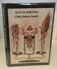 As It Is Written by Smith, Clark Ashton - 1982