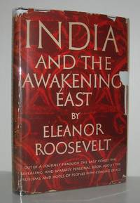 INDIA AND THE AWAKENING EAST