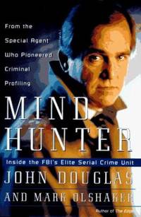 Mindhunter : Inside the FBI's Elite Serial Crime Unit