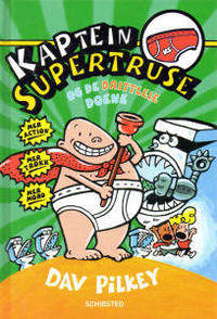 Kaptein Supertruse og de drittleie doene