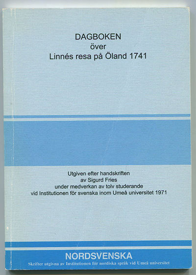 Dagboken över Linnés resa på Öland 1741. Utgiven…