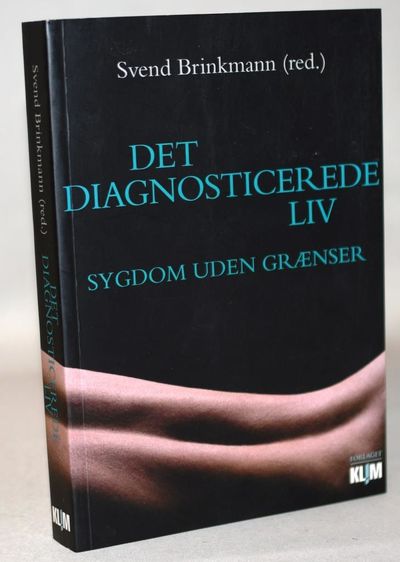 Det diagnosticerede liv.