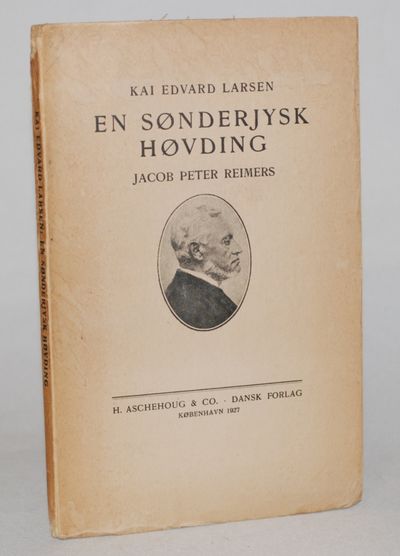 En Sønderjysk høvding - Jacob Peter Reimers.
