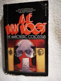 Anarchistic Colossus by A. E. van Vogt - 1977