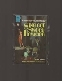 Sing Out Sweet Homicide by Roeburt, John - 1961