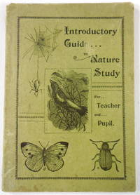 image of An Introductory Guide in Nature Study for Teacher and Pupil