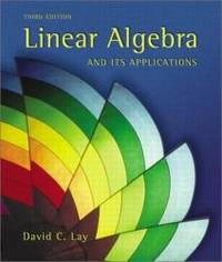 Linear Algebra And Its Applications By Lay David C - 