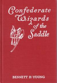 Confederate Wizards of the Saddle