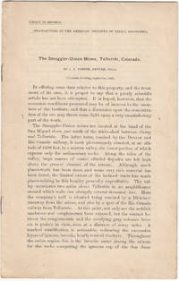 The Smuggler-Union Mines, Telluride, Colorado; Transactions of the American Institute of Mining Engineers by Porter, J. A - 1896
