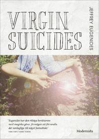 Virgin Suicides by Eugenides, Jeffrey