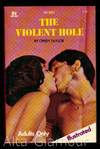 THE VIOLENT HOLE