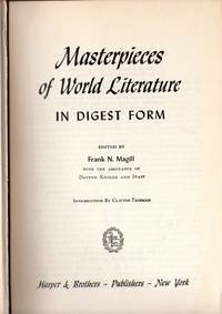 MASTERPIECES OF WORLD LITERATURE in digest form, second series