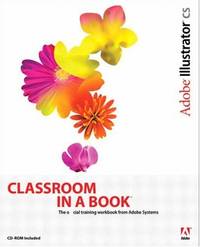 Adobe Illustrator CS Classroom in a Book