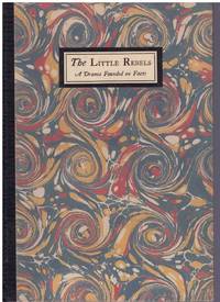 cover of The Little Rebels a Drama Founded on Facts