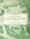 An Arcadian Landscape: The California Gardens of A. E. Hanson, 1920-1932
