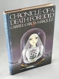 Chronicle of a Death Foretold by Garcia Marquez, Gabriel - 1983