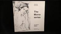 Antonio Ciccone: The Moira Series (signed) by Antonio Ciccone - Paperback - Signed - 1991 - from Rob Briggs Books (SKU: 26167)