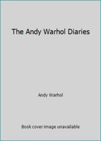 The Andy Warhol Diaries