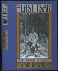 image of The Last Tsar: The Life and Death of Nicholas II