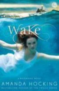 Wake