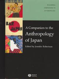 Companion to the Anthropology of Japan