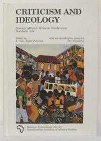 Criticism and Ideology. Second African Writers´ …