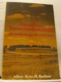 American Transcendentalism: An Anthology of…