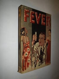 Fever by Thwaites F.J - 1946