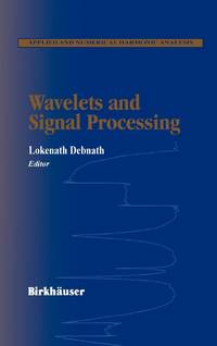 Wavelets and Signal Processing