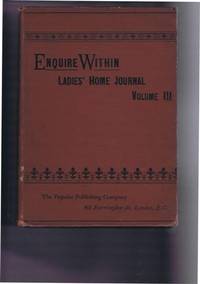 Enquire Within, Ladies&#039; Home Journal, Volume III, October 17th 1891 to April 2nd 1892, inclusive by not given - 1892