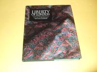 Liberty of London:  Masters of Style &amp; Decoration (inc. Textiles, Costume; Furniture; Metalwork; Ceramics; Glass; Graphics; / Decorative Arts ) by Calloway, Stephen ( Alison Adburgham; Jennifer Harris; judith Watt; s Astley; Eric Turner; Malcolm Haslam; Catherine Bindham; Wendy Hitchmough; Margaret Knight; Patricia Bayer; Fay Sweet - 1992