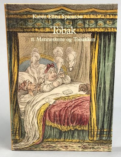 Tobak. Tilbedt og tugtet i 500 år. II. Menneskene…