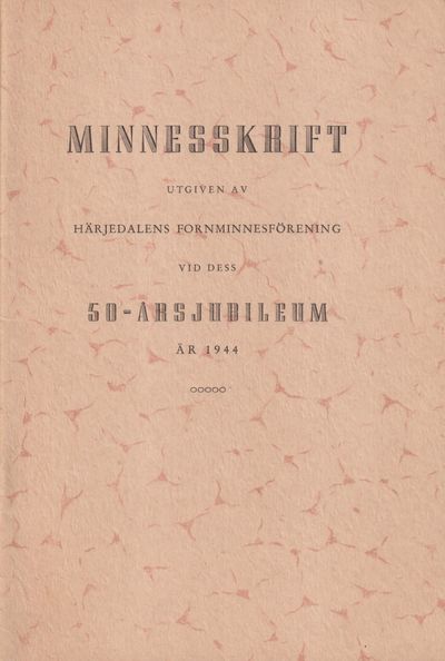 Minnesskrift utgiven av Härjedalens…
