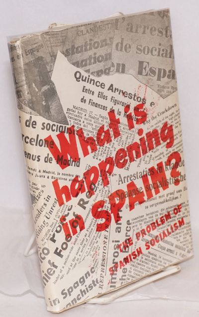 What is happening in Spain? The problem of Spanish socialism