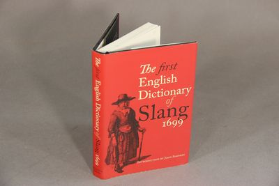 The first English dictionary of slang 1699