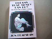 image of Dreams That Money Can Buy; The Tragic Life of Libby Holman
