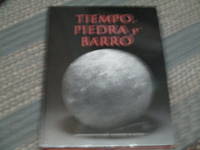 Tiempo, Piedra y Barro by Lily Kassner, Felipe Solis et al - 2003