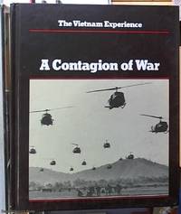 A Contagion of War; The Vietnam Experience