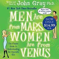 Men are From Mars, Women are From Venus by John Gray - 2007-05-01