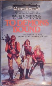 To Demons Bound (Swords of Raemllyn #1)