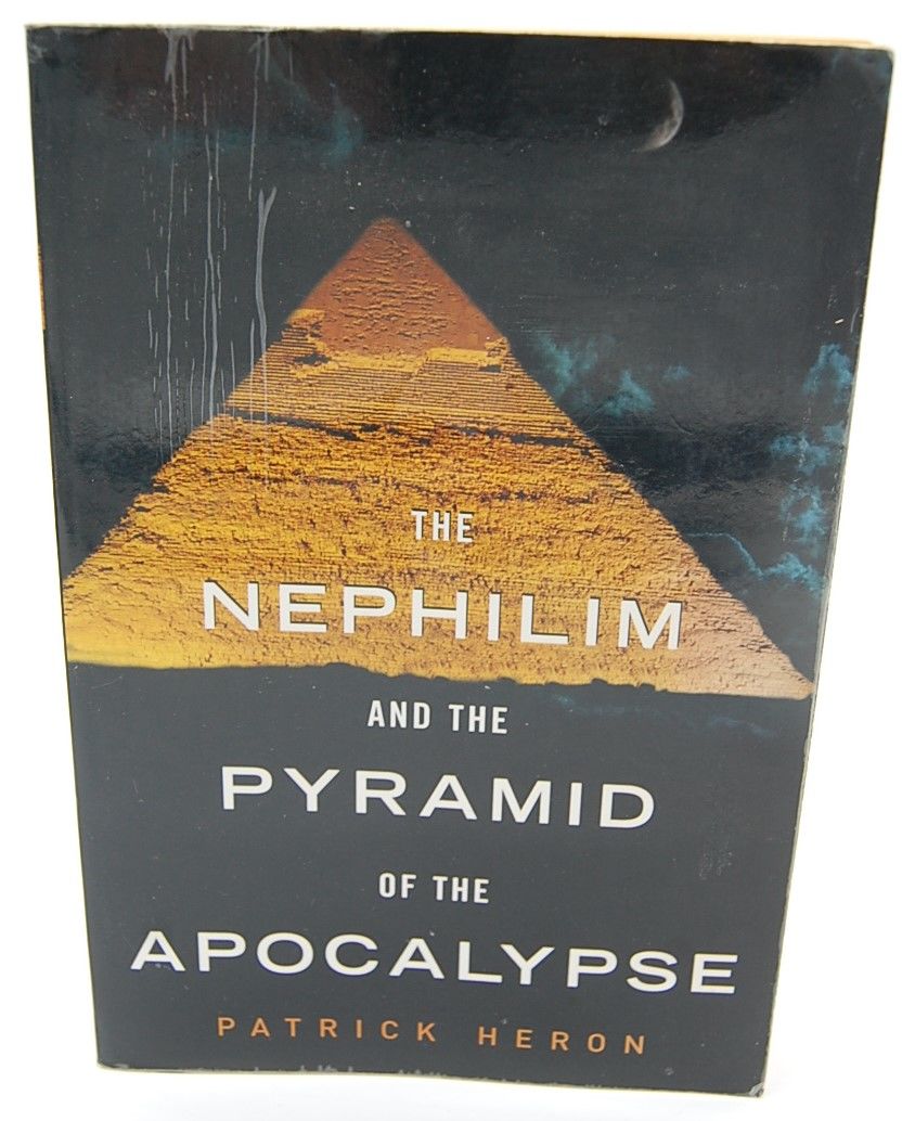 Nephilim And The Pyramid Of The Apocalypse By Patrick Heron Paperback rd 07 01 01 From Dungeness Books Ioba Sku 3 D 4 04 12 21 22