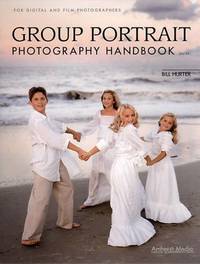 Group Portrait Photography Handbook: For Digital and Film Photographers