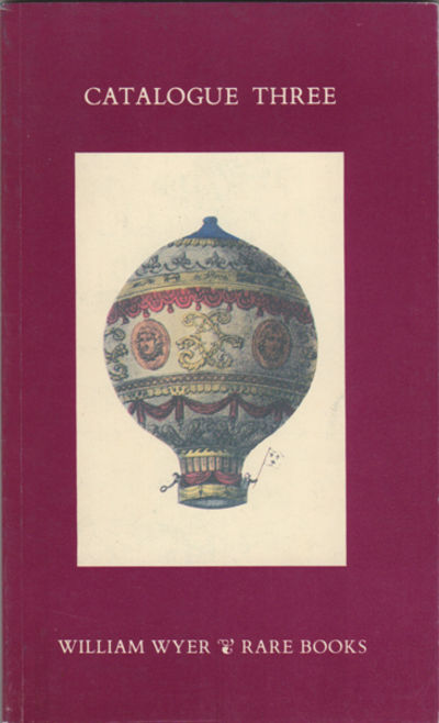 Catalogue Three. A Selection of Rare Books