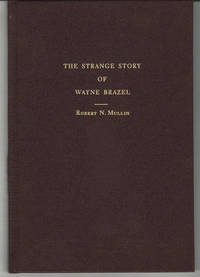 image of The Strange Story of Wayne Brazel