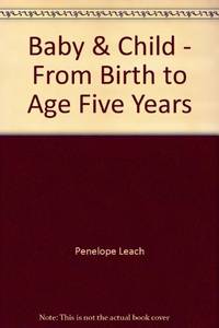 penelope leach baby and child