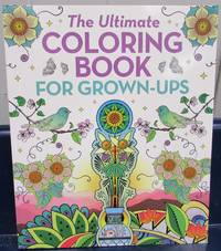 image of The Ultimate Coloring Book For Grown Ups