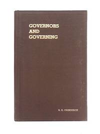 Governors and Governing; A Study of Pressure Control for the Gas Engineer and Student de B.R. Parkinson - 1947